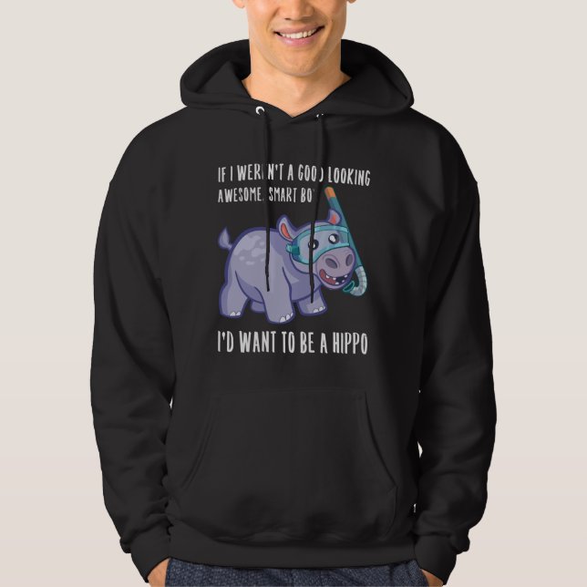 Funny Hippo Boy Lover Hippopotamus Quote Sprichwor Hoodie (Vorderseite)