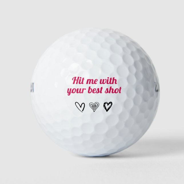 Funny "Hit Me with Your Best Shot" Golfball (Vorderseite)