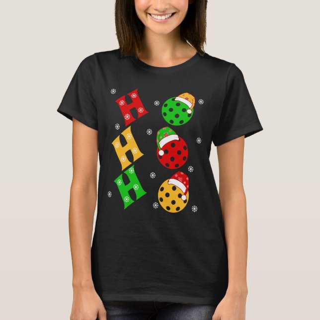Funny Ho Ho Ho Pickleball Weihnachten T-Shirt (Vorderseite)