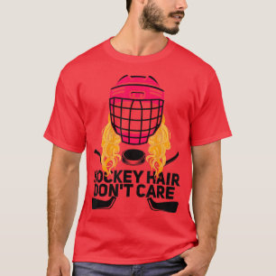 Funny Hockey Hair Dont Care Eishockey Girl Player T-Shirt