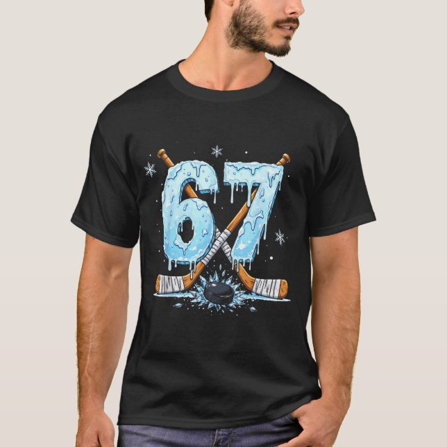 Funny Hockey Lovers Drip 6-7 Number Six Seven Puck T-Shirt (Vorderseite)