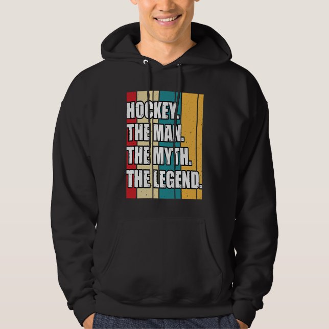 Funny Hockey The Man The Myth The Legend Retro Vin Hoodie (Vorderseite)