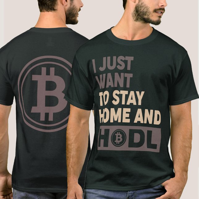 Funny Hodl Bitcoin-T - Shirt für Vorder-/Rückseite (Von Creator hochgeladen)