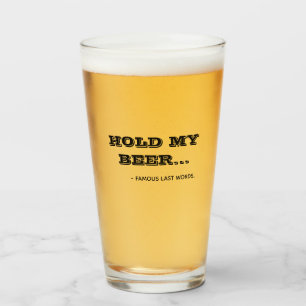 Funny Hold My Biere Zitat Typografie Bierglas Glas
