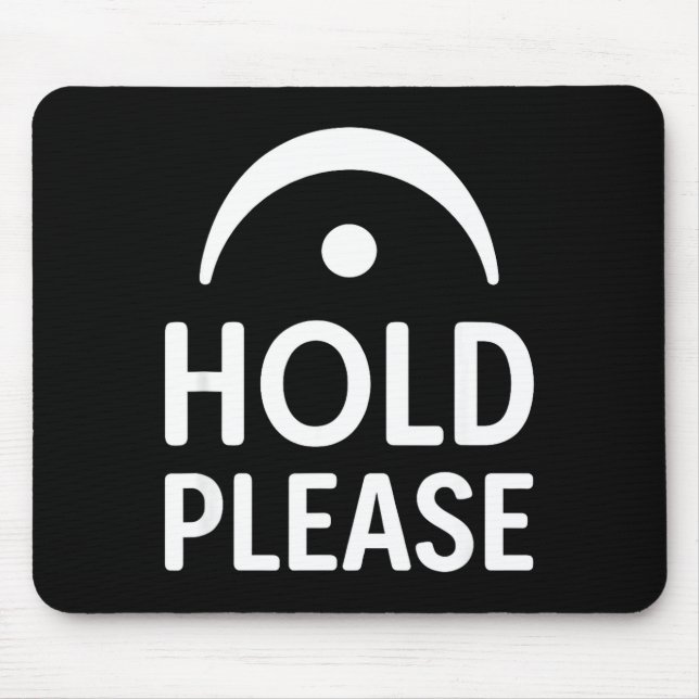 Funny Hold Please Fermata Symbol Music Theory Band Mousepad (Vorne)