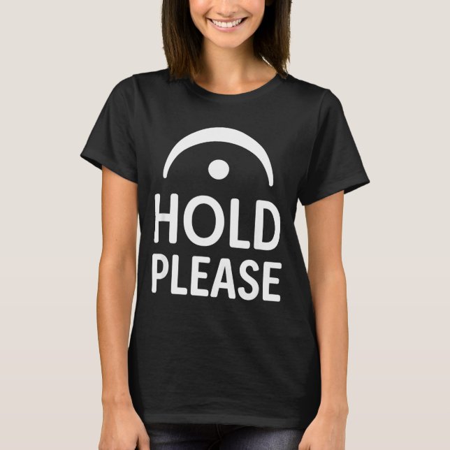 Funny Hold Please Fermata Symbol Music Theory Band T-Shirt (Vorderseite)