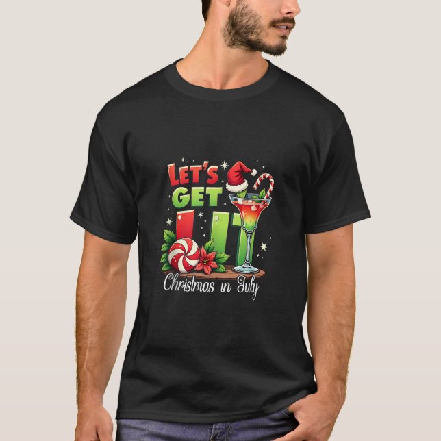 Funny Holiday Let s Get Lit Christmas In July Summ T-Shirt (Vorderseite)