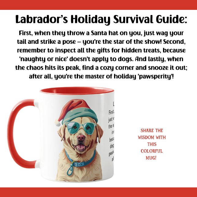 Funny Holiday Survival Tipps aus einem Labrador Tasse (Von Creator hochgeladen)