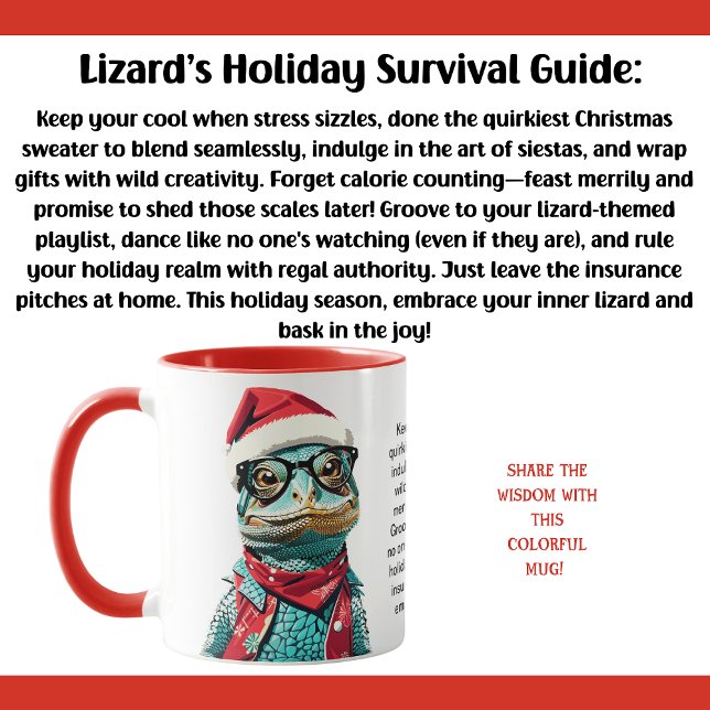 Funny Holiday Überlebenstipps von einer Lizard Tasse (Von Creator hochgeladen)