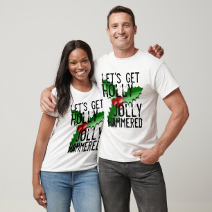 Funny Holly Jolly Verlasse T - Shirt