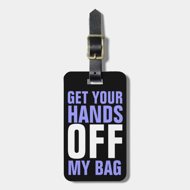 Funny Holt mir die Hände von meinem Beutel Lila Gepäckanhänger (Vorderseite vertikal)