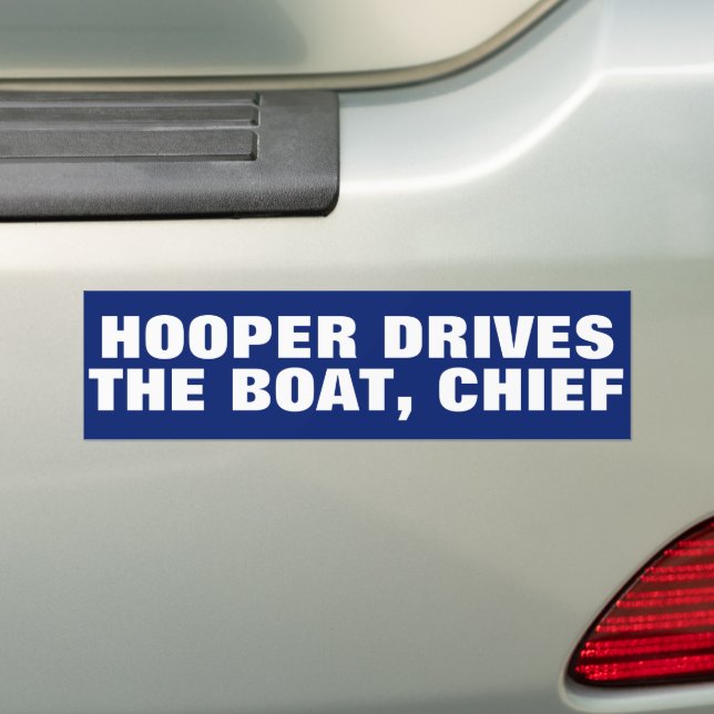 Funny "Hooper treibt das Boot, Chief" JAWS Autoaufkleber (Auf Auto)