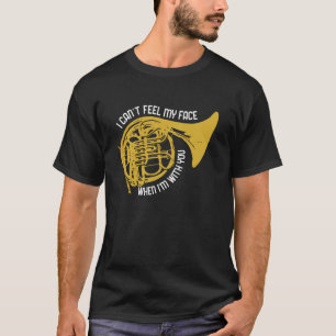 Funny Horn Design für französische Horn-Spieler T-Shirt