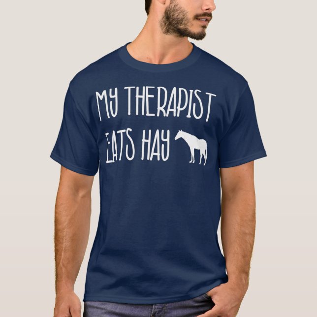 Funny Horse Lover Gabe Mein Therapeut isst Hay T-Shirt (Vorderseite)