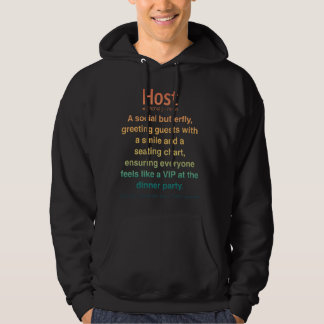 Funny Host Hoodie