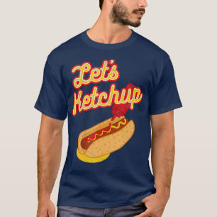 Funny Hot Dog Dackel Bun Pun Lasse Ketchup T-Shirt