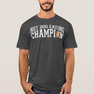 Funny Hot Dog Eating Champion Food Lover T-Shirt