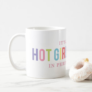 Funny Hot Girl Summer Perimenopause Tasse