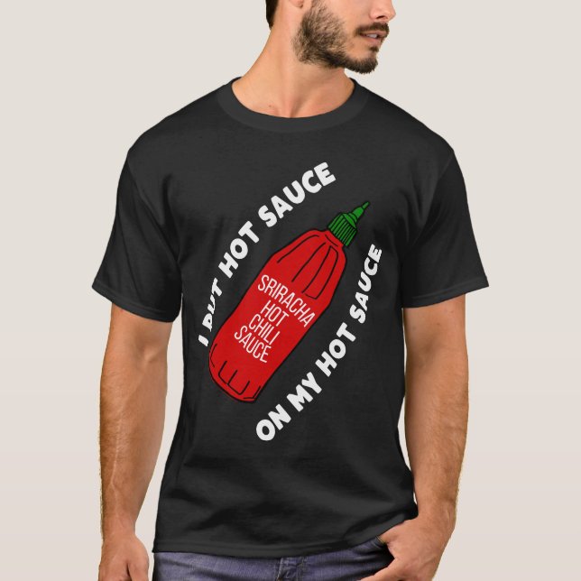 Funny Hot Sauce T - Shirt (Vorderseite)