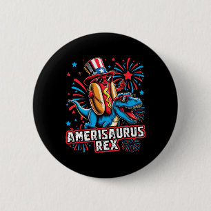 Funny Hotdog T Rex Dinosaur 4. Juli Amerisauru Button