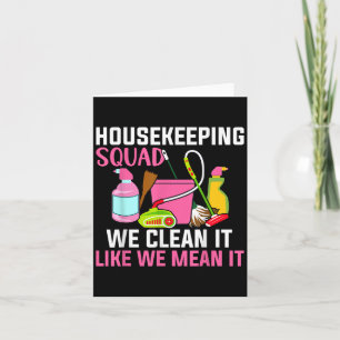 Funny Housekeeping Spaß Reinigung Squad Housekeepe Karte
