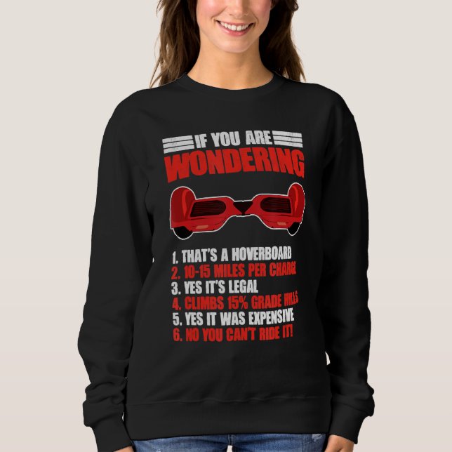 Funny Hoverboarding Electric Scooter Hoverboard Sweatshirt (Vorderseite)