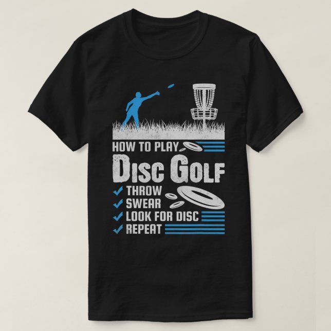 Funny How to Play Disk Golf T-Shirt (Design vorne)