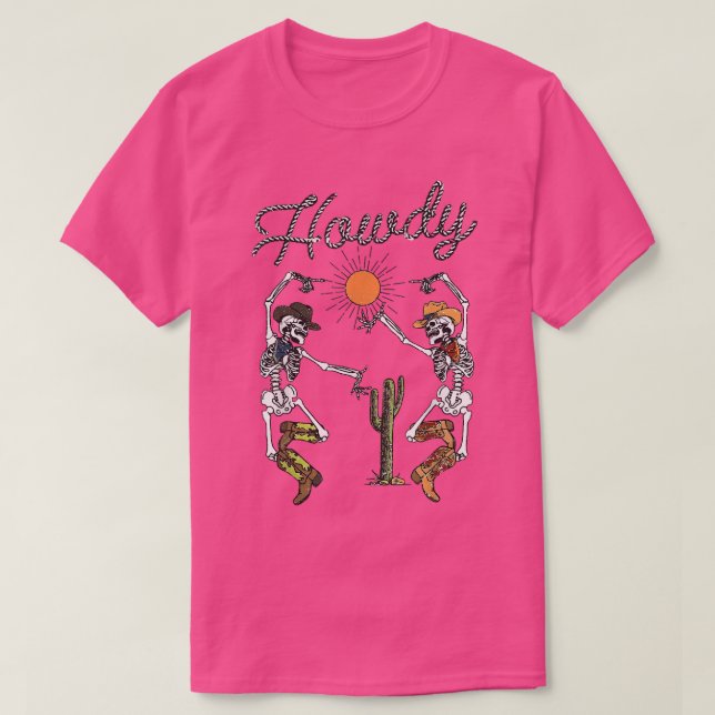 Funny Howdy Skeleton Dancing Cute Western Hallowee T-Shirt (Design vorne)
