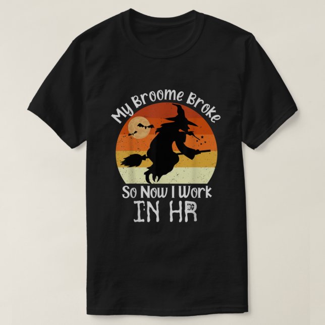Funny HR Witch Human Resources Halloween Costume  T-Shirt (Design vorne)