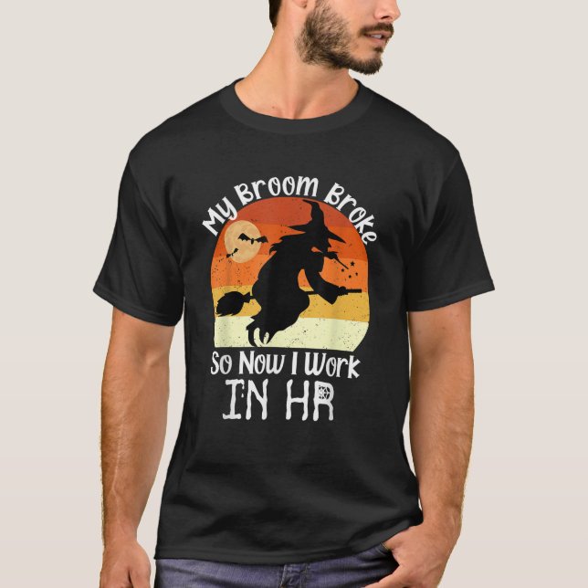 Funny HR Witch Human Resources Halloween Costume T-Shirt (Vorderseite)