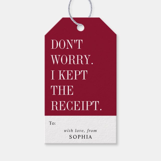 Funny Humorous Don't Worry I Kept The Receipt Geschenkanhänger (Vorderseite)
