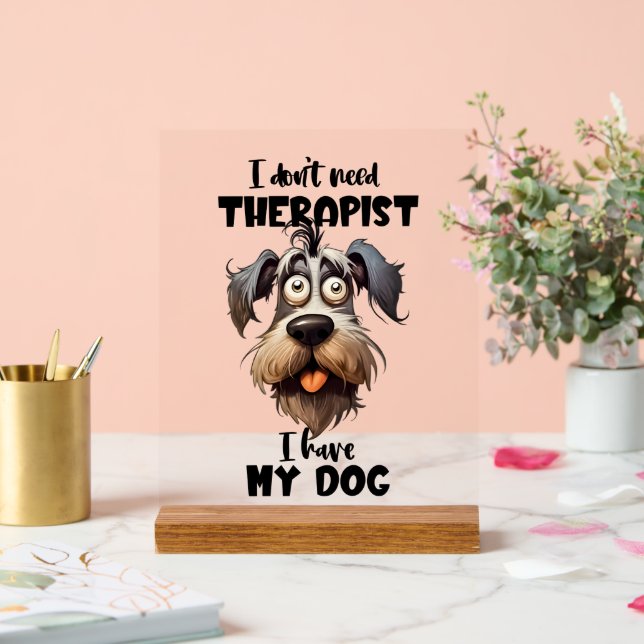 Funny Hund Therapeut Wortart Acrylschild (Hochzeit)