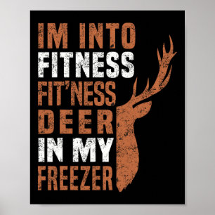 Funny Hunter Vater Ich bin in Fitness Deer Freezer Poster