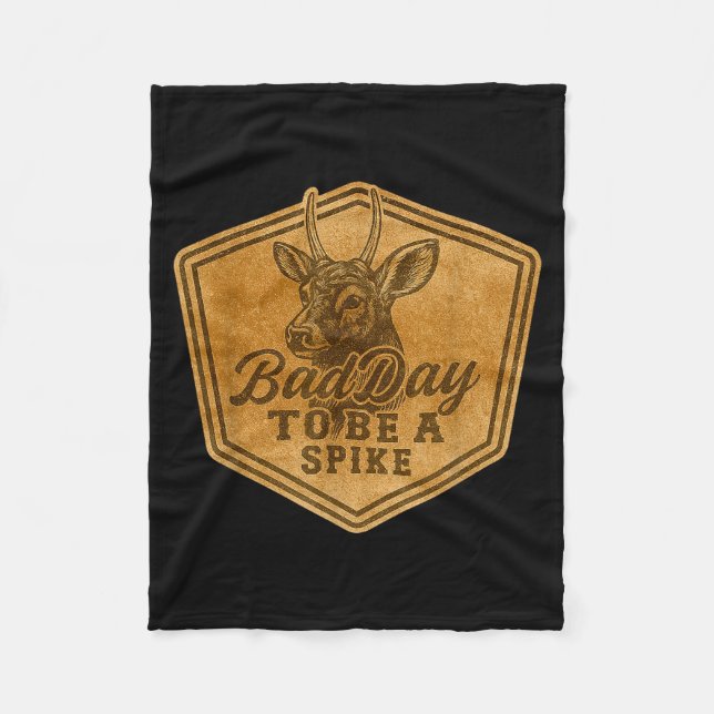 Funny Hunting Bad Day To Be A Ske Deer Hunting Hun Fleecedecke (Vorderseite)