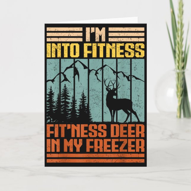 Funny Hunting Im Into Fitness Deer Freezer Hunter  Karte (Vorderseite)