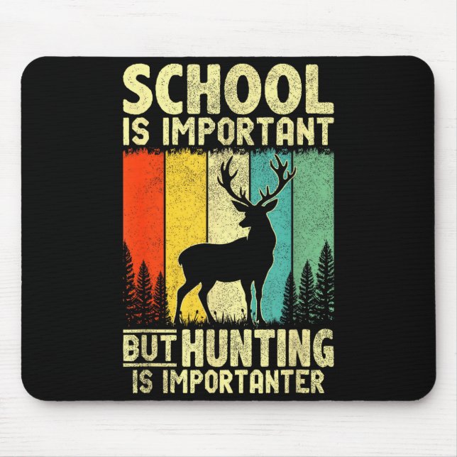 Funny Hunting Tee For Boys Men Deer Hunting Hunter Mousepad (Vorne)
