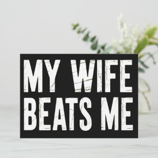 Funny Husband Birthday Sarcastic My Wife Beats Me  Einladung