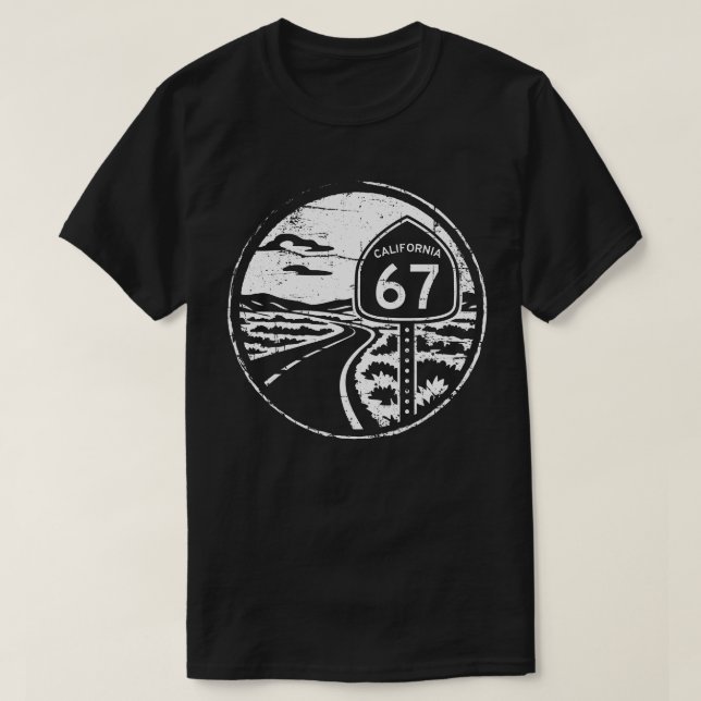 Funny Hwy 67 - Cool California Grunge Six Seven T-Shirt (Design vorne)