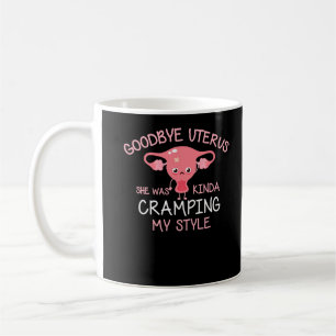 Funny Hysterektomy Uterus Removal Kaffeetasse