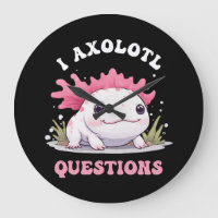 Funny I Axolotl Fragen Niedlich Axolotls Kawaii