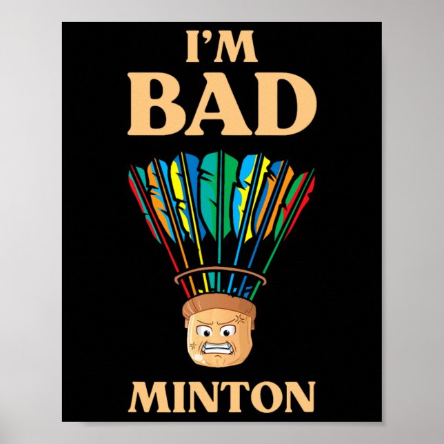 Funny I bin D Minton Shuttle Dminton Player Poster (Vorne)