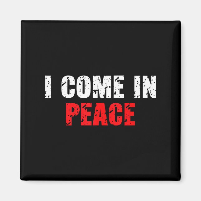 Funny I Come In Peace I’m Peace Matching Couple Lo Magnet (Vorne)