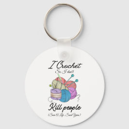 Funny I Crochet Save A Life Yarn Art Schlüsselanhänger