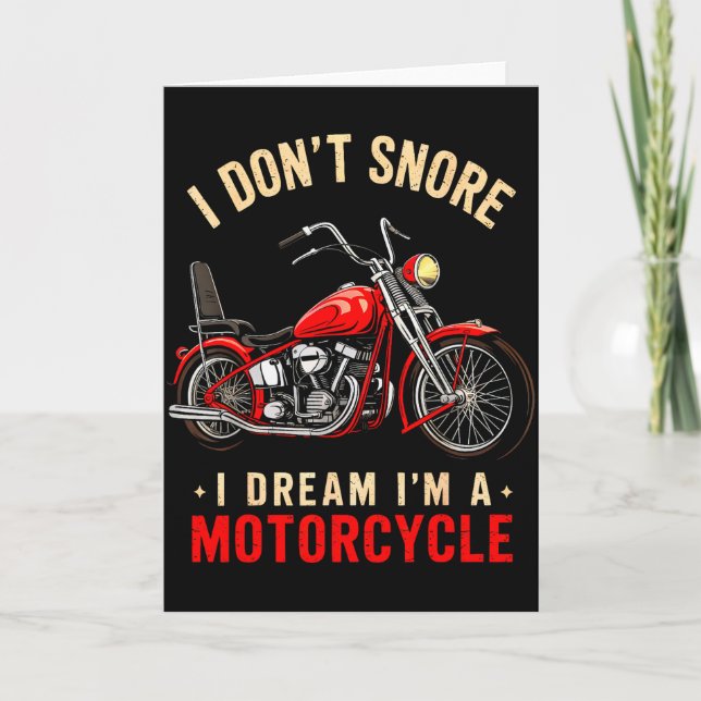 Funny I Don't Snore I Dream I'm A Motorcycle Snori Karte (Vorderseite)