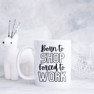 Funny I Geboren zu Shop Kaffeetasse