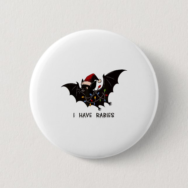 Funny I Have Rabies Christmas Bat Matching Holiday Button (Vorderseite)