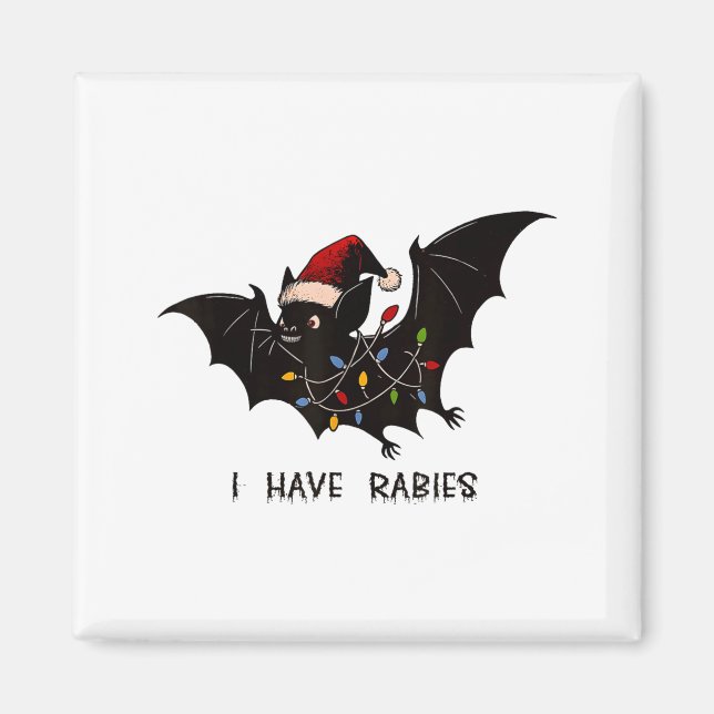 Funny I Have Rabies Christmas Bat Matching Holiday Magnet (Vorne)