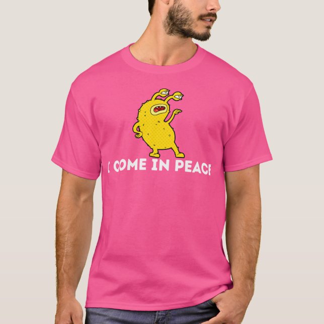 Funny I komm in Peace T-Shirt (Vorderseite)