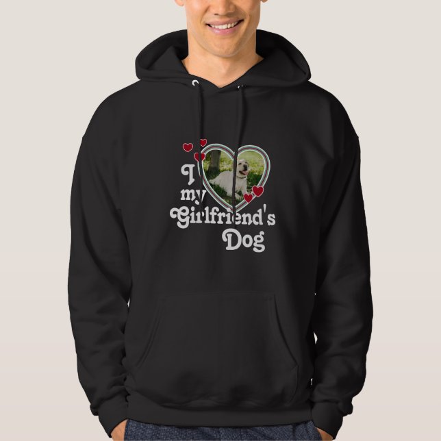 Funny I Liebe Der Hund meiner Freundin Hoodie (Vorderseite)