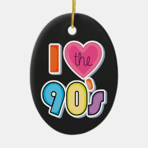 Funny I Liebe Die 90er, 1990er Theme Party Keramik Ornament